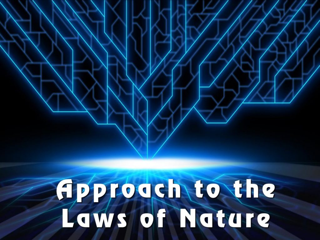 Approach-to-the-Laws-of-Nature-1024x768 Approach to the Laws of Nature